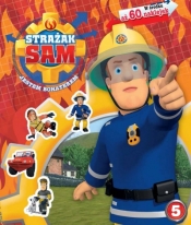 STRAŻAK SAM JESTEM BOHATEREM TOM 5 - Opracowanie zbiorowe
