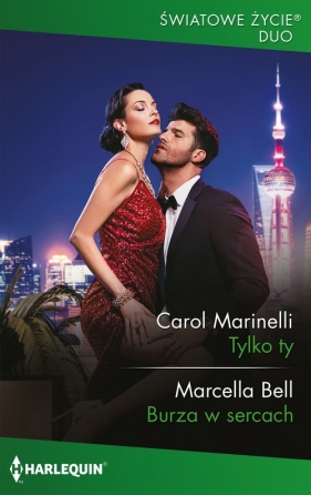 Światowe Życie Duo 2 Tylko ty - Carol Marinelli, Marcella Bell