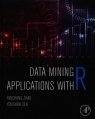 Data Mining Applications with R  Zhao Yanchang, Cen Yonghua