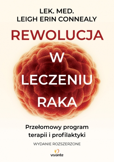 <img src='https://webimage.pl/pics/118/5/d9788384175118.jpg' style='height:440px' /> Rewolucja w leczeniu raka. Przełomowy program terapii i profilaktyki