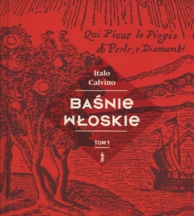 Baśnie włoskie Tom 1 - Italo Calvino