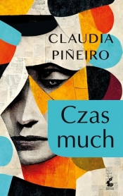 Czas much - Pineiro Claudia
