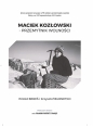 Maciek Kozłowski - Przemytnik wolności - Witold Bereś, Krzysztof Burnetko