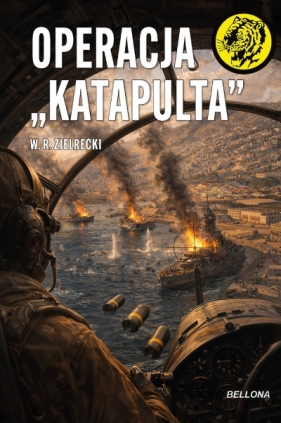 Operacja "Katapulta" - W. R. Zielrecki