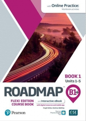 Roadmap B1+ Flexi Edition CB + online - Opracowanie zbiorowe