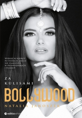 Za kulisami Bollywood (Uszkodzona okładka) - Natalia Janoszek