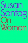 On Women Sontag	 Susan