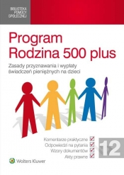 Program Rodzina 500 plus - Błaszko Adam, Kawecka Anna, Gąsiorek Krystyna