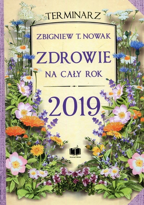 Zdrowie na cały rok 2019 Terminarz