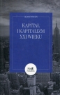 Kapitał i kapitalizm XXI wieku - George Reisman