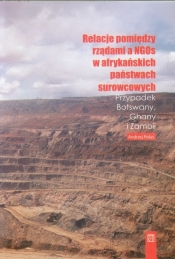 Relacje pomiędzy rządami a NGOs w afrykańskich państwach surowcowych