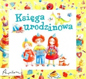 Księga urodzinowa - Dorota Skwark