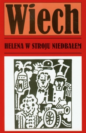 Helena w stroju niedbałem Tom 2 - Wiech Stefan Wiechecki