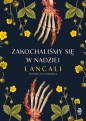 Zakochaliśmy się w nadziei (edycja specjalna) - Lancali