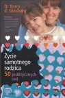 Życie samotnego rodzica. 50 praktycznych rad