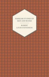 Familiar Studies of Men and Books