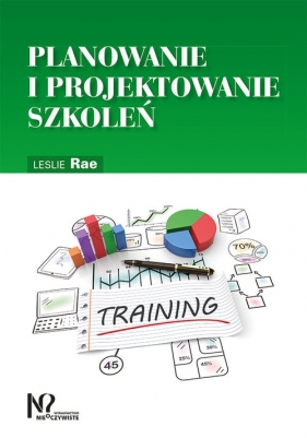 Planowanie i projektowanie szkoleń - Leslie Rae