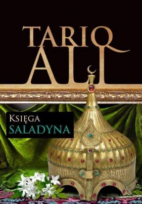 Księga Saladyna - Ali Tariq