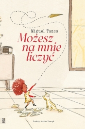 Możesz na mnie liczyć - Miguel Tanco