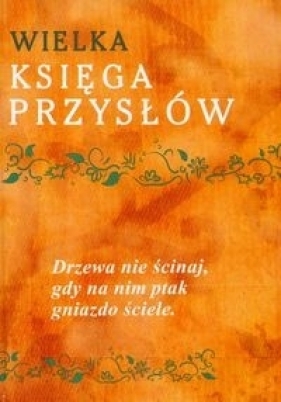 Wielka Księga Przysłów - Opracowanie zbiorowe
