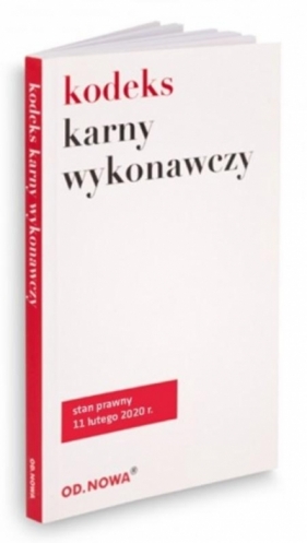 Kodeks karny wykonawczy 11 luty 2020 - Agnieszka Kaszok