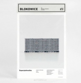 Blokowice Katowicki Modernizm Superjednostka