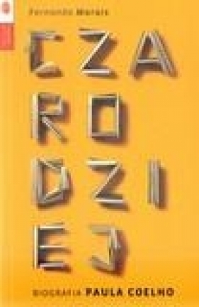 Czarodziej Biografia Paulo Coelho - Fernando Morais