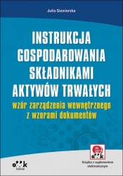 Instrukcja gospodarowania składnikami aktywów trwałych - wzór zarządzenia wewnętrznego z wzorami dokumentów (RFK1095e)