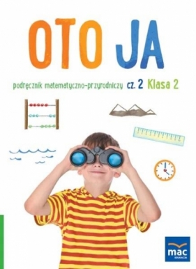 Oto ja SP2 podr. matematyczno-przyrodniczy cz.2 - Stalmach-Tkacz Anna, Joanna Wosianek, Karina Mucha