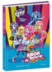 My Little Pony Equestria girls Krok w rock - <br />