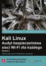 Kali Linux Audyt bezpieczeństwa sieci Wi-Fi dla każdego