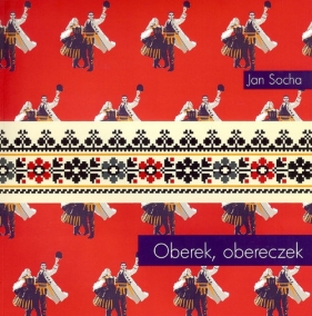 Oberek, obereczek - Jan Socha