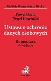 Ustawa o ochronie danych osobowych. Komentarz