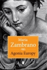 Agonia Europy María Zambrano