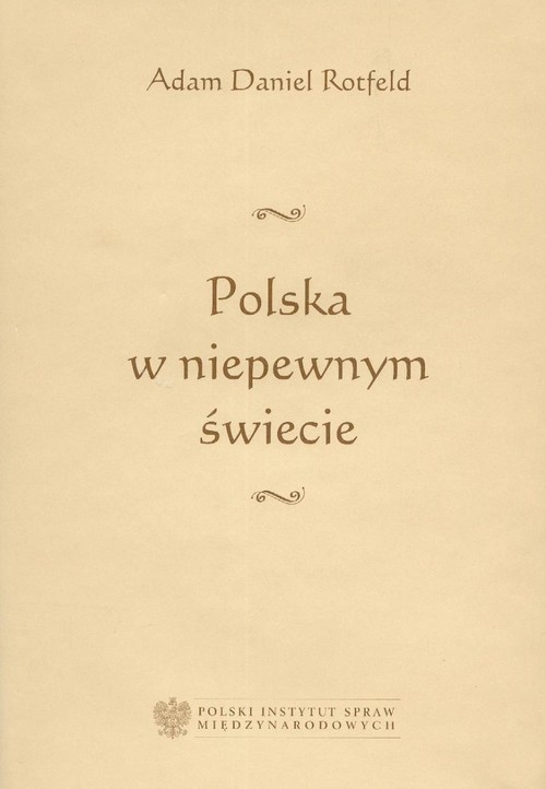 Polska w niepewnym świecie