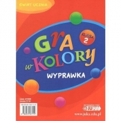 Gra w kolory 2 Wyprawka - Mazur Barbara, Sokołowska Beata