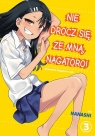 Nie drocz się ze mną, Nagatoro! #3