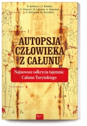 Autopsja człowieka z Całunu - Opracowanie zbiorowe