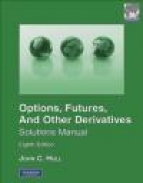 Solutions Manual for Options, Futures