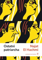 Ostatni patriarcha - El Hachmi Najat