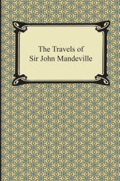 The Travels of Sir John Mandeville