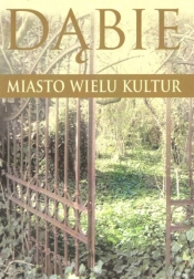 Dąbie - Opracowanie zbiorowe