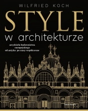 Style w architekturze - Wilfried Koch