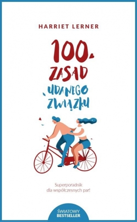 100 zasad udanego związku - Harriet Lerner