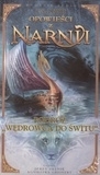 Opowieści z Narnii Podróż Wędrowca do świtu (Płyta CD) C.S. Lewis