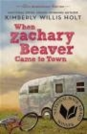 When Zachary Beaver Came to Town