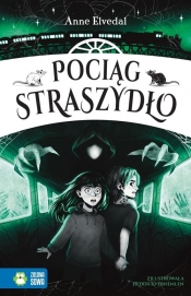 Pociąg Straszydło - Anne Elvedal