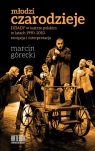 Młodzi czarodziejeDziady w teatrze polskim w latach 1990-2010 - Górecki Marcin