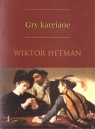 Gry karciane Wiktor Hetman