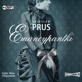 Emancypantki - Bolesław Prus